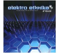 Various Artists - Elektro Ethnika D'Ibiza