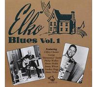 Various Artists - Elko Blues, Vol. 1