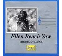 Various Artists - Ellen Beach Yaw - Recordings 1899-1913
