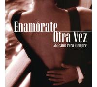 Various Artists - Enamorate Otra Vez: 36 Exitos