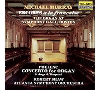 Various Artists - Encores A La Francaise Poulenc: Organ Concerto