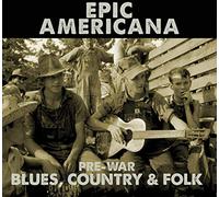 Various Artists - Epic Americana: Roots Music Box