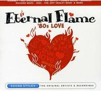 Various Artists - Eternal Flame: 80s Love
