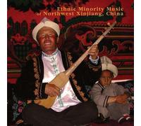 Various Artists - Ethnic Minority Music of Northwest Xinjiang, Ch