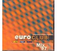 Various Artists - Euro Club Mix '97