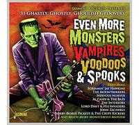 Various - Even More Monsters, Vampires, Voodoos & Spooks - 31 Ghastly, Ghostly, Ghoulish Groovers