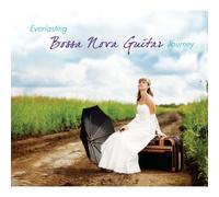 Various Artists - Everlasting Bossa Nova Guitar Journey (2CD)