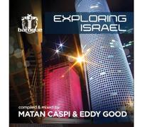 Various Artists - Exploring Israel: Mixed & Compiled by Matan Caspi & Eddy Good