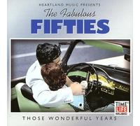 Various Artists - Fabulous Fifties: Those Wonderful Years