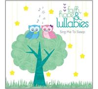 Various Artists - Faith Hope & Lullabies:..
