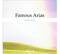 Various Artists - Famous Arias