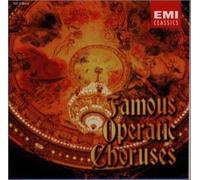 Various Artists - Famous Operatic Choruses