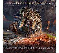 Various Artists - Fanfare For The Uncommon Man ~ The Official Keith Emerson Tribute Concert: (2CD+2DVD)