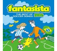 Various Artists - Fantasista 2014-Best of Soccer / Various