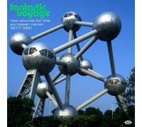 Various Artists Fantastic Voyage: New Sounds for the European Canon 1977 (Vinyl)