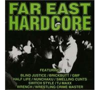 Various Artists - FAR EAST HARDCORE