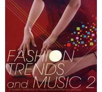 Various Artists - Fashion Trends And Music 2