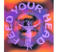 Various Artists - Feed Your Head