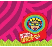 Various Artists - Festival de Musica Carnavalesca 2011 / Various