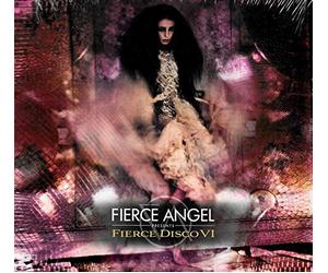 Various Artists - Fierce Angel pres Fierce Disco VI
