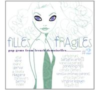 Various Artists - Filles Fragiles Vol.2