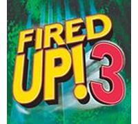Various Artists - Fired Up! 3