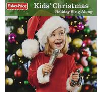 Various Artists - Fisher-Price: Kids Christmas Holiday Sing