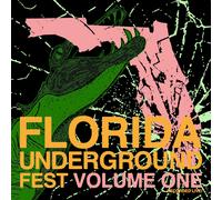 Various Artists – Florida Underground Fest Vol. 1 – Vinilo LP 12"
