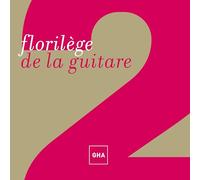 Various Artists - Florilege de la Guitare