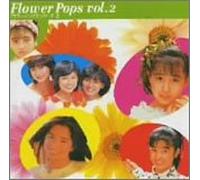 Various Artists - Flower Pops Vol.2
