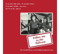 Various Artists - Follow Me to the Popcorn: The Untold History of the Belgium Popcorn Scene [Vinilo]