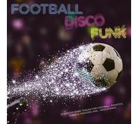 Various Artists Football Disco Funk (Vinyl) 12" Album
