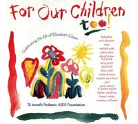 Various Artists - For Our Children Too