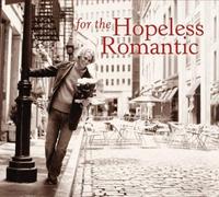 Various Artists For The Hopeless Romantic (CD) (Importación USA)