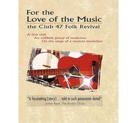 Various Artists -For The Love For Music: The Club 47 Folk Revival [Reino Unido] [DVD]
