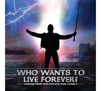 Various Artists - Forsaken Themes From Fantastic Films, Vol. 2: Who Wants To Live Forever