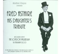 Various Artists - Fred Astaire His Daughters Tribute