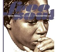 Various Artists - Free Soul: Classic of Mainstream / Various