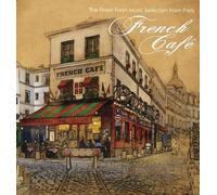 Various Artists - French Cafe