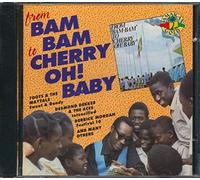 Various Artists - From Bam Bam to Cherry O Baby