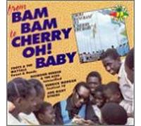 Various Artists - From Bam Bam to Cherry Oh Baby