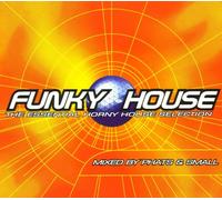 Various Artists - Funky House: The Essential Horny House Selection