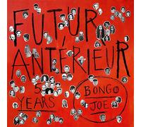 Various Artists - Futur antérieur : Bongo Joe's 5 years Anniversary (2 vinyls)