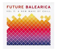 Various Artists - Future Balearica 2