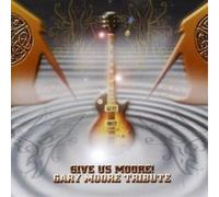 Various Artists Gary Moore Tribute - Give Us Moore (CD) Album (Importación USA)