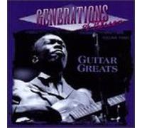 Various Artists - Generations of Blues 3: Guitar Greats