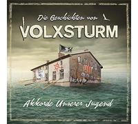 Various Artists - Geschichten Von Volxsturm - Akkorde Unserer Jugend [Vinilo]