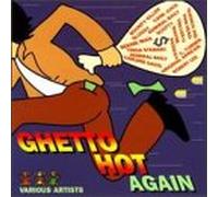 Various Artists - Ghetto Hot Again