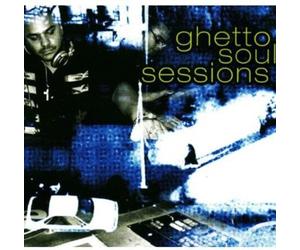 Various Artists - Ghetto Soul Sessions