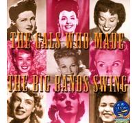 Various Artists - Girls Who Made The Big Bands Swing